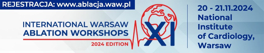 International Warsaw Ablation Workshops